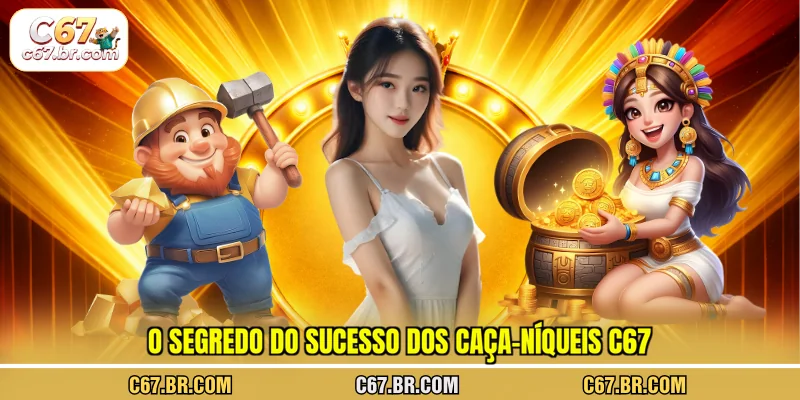 o-segredo-do-sucesso-dos-caca-niqueis-c67